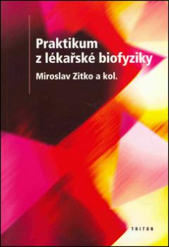 Praktikum z lékařské biofyziky