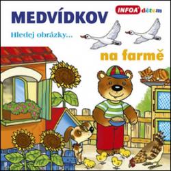 Medvídkov na farmě