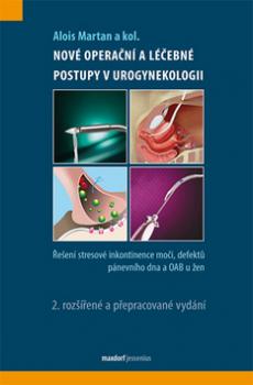 Nové operační a léčebné postupy v urogynekologii