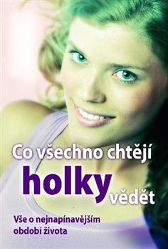 Co všechno chtějí holky vědět