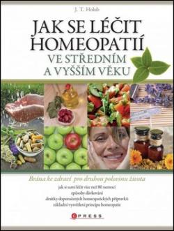 Jak se léčit homeopatií ve středním a vyšším věku