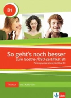 So geht´snoch besser zum Goethe- ÖSD-Zertifikat B1