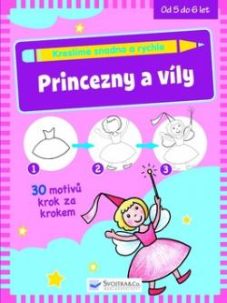 Kreslíme snadno a rychle Princezny a víly