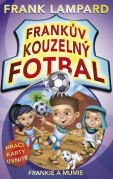 Frankův kouzelný fotbal Frankie a mumie