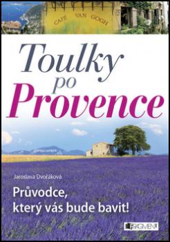 Toulky po Provence