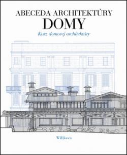 Abeceda architektúry Domy