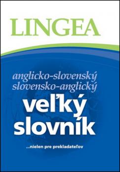 Veľký slovník anglicko-slovenský slovensko-anglický