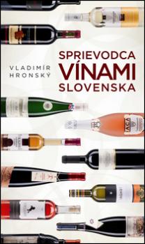 Sprievodca vínami Slovenska