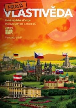 Hravá vlastivěda 5 Česká republika a Evropa