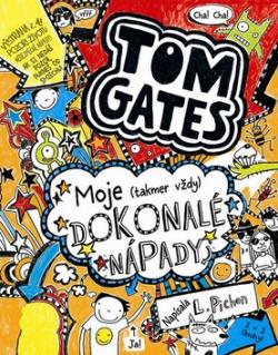 Tom Gates Moje (takmer vždy) dokonalé nápady