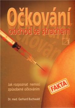 Očkování - obchod se strachem