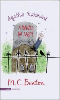 Agatha Raisinová a manžel na zabití