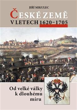 České země v letech 1620–1705