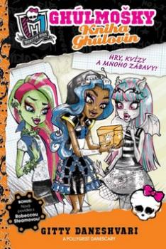Monster High Ghúlmošky Kniha ghúlovin