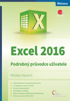 Excel 2016 - Podrobný průvodce uživatele