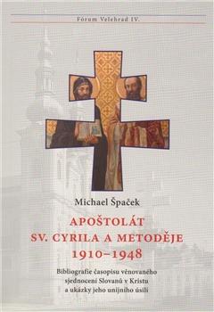 Apoštolát sv. Cyrila a Metoděje 1910–1948