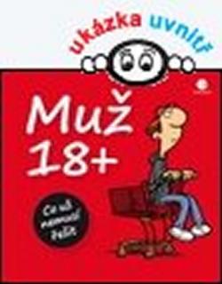 Muž 18+ - Co už nemusí řešit