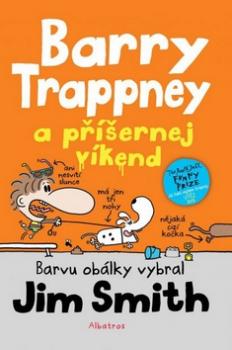 Barry Trappney a příšernej víkend