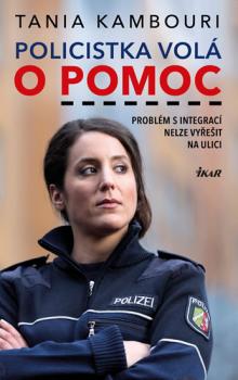 Policistka volá o pomoc - Problém s integrací nelze vyřešit na ulici