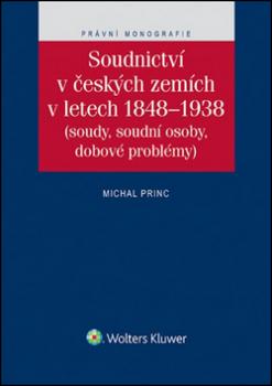 Soudnictví v českých zemích v letetch 1848-1938