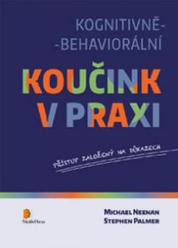 Kognitivně-behaviorální koučink v praxi