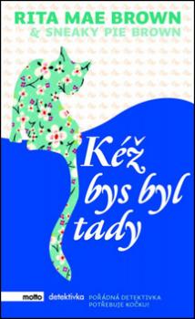 Kéž bys byl tady