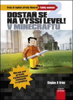 Dostaň se na vyšší level v Minecraftu