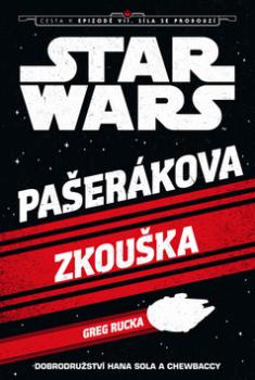 STAR WARS Pašerákova zkouška