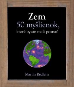 Zem 50 myšlienok, ktoré by ste mali poznať