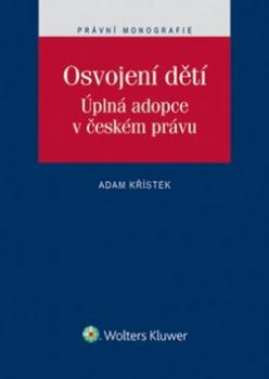 Osvojení dětí. Úplná adopce v českém právu