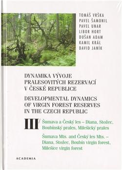 Dynamika vývoje pralesovitých rezervací v České republice III.