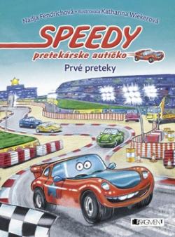 Speedy pretekárske autíčko Prvé preteky