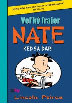 Veľký frajer Nate Keď sa darí