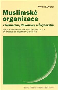 Muslimské organizace v Německu, Rakousku a Švýcarsku