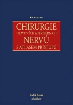 Chirurgie hlavových a periferních nervů