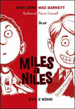 Miles a Niles Kto z koho