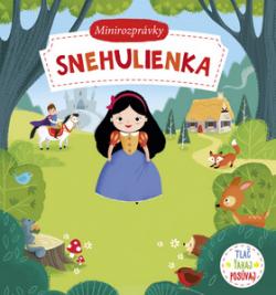 Snehulienka Minirozprávky