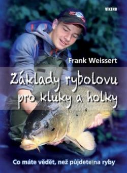 Základy rybolovu pro kluky a holky