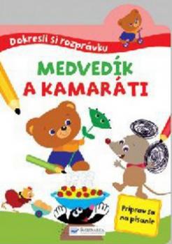 Dokresli si roprávku! Medvídek a kamaráti