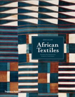 African Textiles: Colour and Creativity Across a Continent