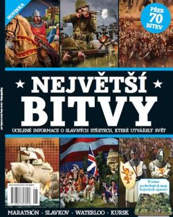 Největší bitvy - Ucelené informace o slavných bitvách, které formovaly svět