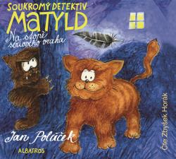 Soukromý detektiv Matyld (audiokniha pro děti)