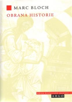 Obrana historie aneb historik a jeho řemeslo