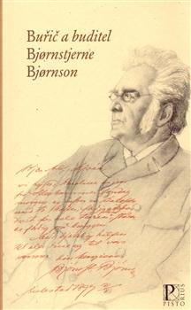 Buřič a buditel Bjornsterne Bjornson