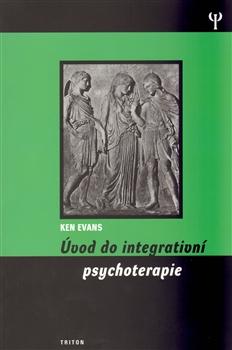 Úvod do integrativní psychoterapie