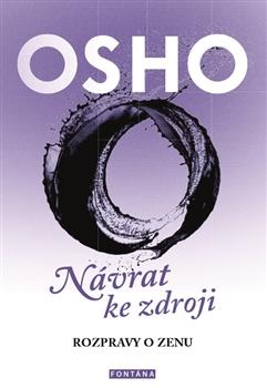 OSHO - Návrat ke zdroji