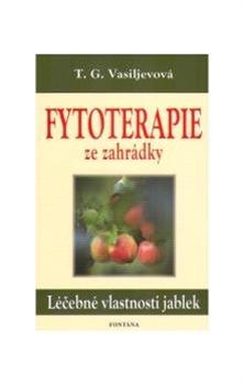 Fytoterapie ze zahrádky- Léčebné vlastnosti jablek