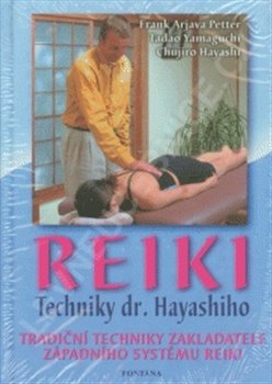 Reiki - techniky dr. Hayashiho