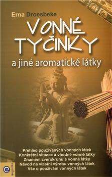 Vonné tyčinky a jiné aromatické látky