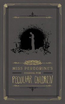 Miss Peregrine´s Journal for Peculiar Children